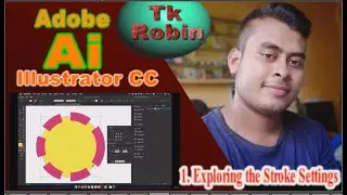 Adobe Illustrator CC I Appearance of Objects I  1. Exploring the Stroke Settings 2021
