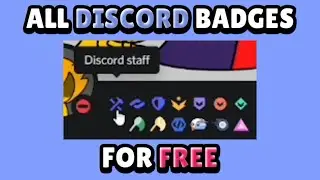 How to Get All Discord Badges for Free!