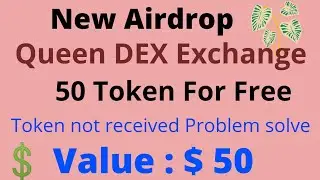 New Airdrop QueenDEX Exchange |Queen DEX Exchange Token Price | QueenDEX Exchange kaise join Karen