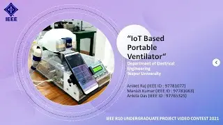 Aniket Raj, Manish Kumar & Ankita Das_Tezpur University_IOT Based Portable Ventilator