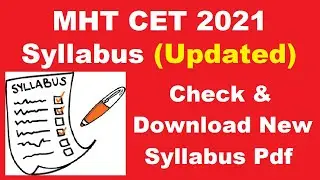 MHT CET Syllabus 2021 (Updated) - How To Check & Download MHT CET 2021 Syllabus PDF