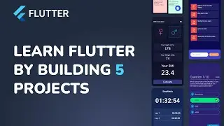 Learn Flutter By Building 5 Projects