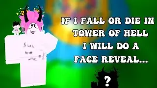 If I Die/Fall I do a *FACE REVEAL*