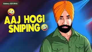 AAJ HOGI SNIPING APNE GALAXY S23 ULTRA PE 🔥
