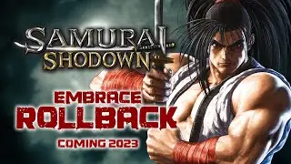 SAMURAI SHODOWN |  ROLLBACK