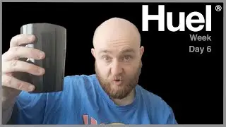 Huel Week -- Day 6
