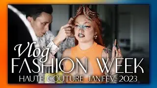 VLOG : PARIS FASHION WEEK HAUTE COUTURE JAN|FEV 2023 (Part. 2)
