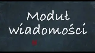 17. Moduł wiadomości  / tutorial edukator.pl