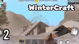 WinterCraft - Offline Survival Game Android Прохождение ► Walkthrough - Part 2
