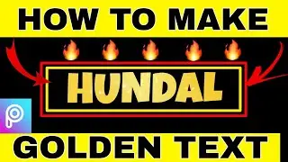 ♨️How to Make Golden Text In PicsArt | Golden Text Tutorial | HUNDAL CREATIONS