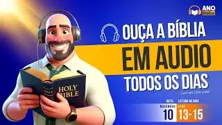 🎙 - Ano Bíblico em áudio - 10 de novembro. Atos dos Apóstolos 13, 14, 15.