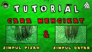 TUTORIAL CARA MENGIKAT SIMPUL PISAH DAN SIMPUL DATAR #tutorial #wig #cara