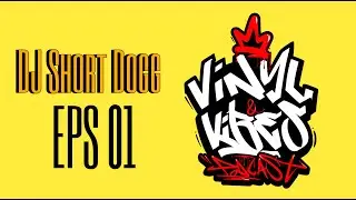 DJ short Dog ep 01
