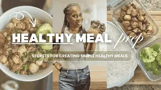 Healthy Meal Prep Ideas | Save Time & Money with Easy Recipes
