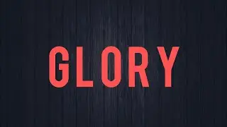 The Score - Glory (lyrics)