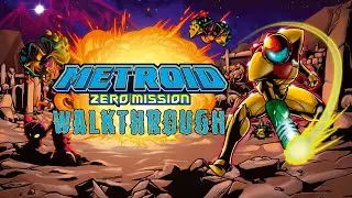 Metroid Zero Mission Walkthrough - Hard 100% - 1:33:23