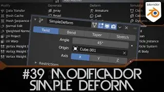 #39 Simple Deform Modifier en Blender 2.9 - Modificadores Blender