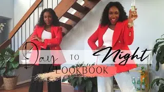 DAY TO NIGHT LOOKBOOK! | Outfit Ideas for Corporate Women (Happy Hour)