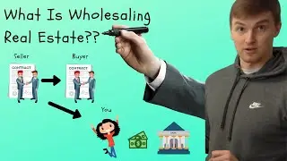EXPLAINED: What Is Wholesaling Real Estate?
