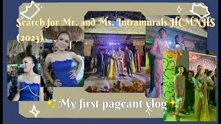 I joined my first pageant last week🎉✨ (HCMNHS Search for Mr. and Ms. Intramurals🤴👸)