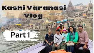 Kashi Vishwanath Varanasi Vlog 2024 | Kashi Tour 2024 | Suvarna lokam