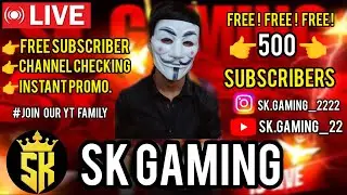 🔴LIVE 500 SUBSCRIBER PROMOTION FREE ! FREE ! FREE !
