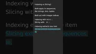 Indexing vs Slicing in Python