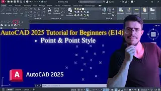 AutoCAD 2025 Tutorial for Beginners (E14) | How to Create a Point & Make It Visible