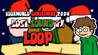 LOST SOUND FX (Loop) - Eddsworld Christmas 2004