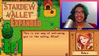 A New Green-haired Famer (Stardew Valley Expanded) [Stream Ep1]