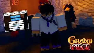 OP! A NOVA RAÇA CYBORG DE 1% DE CHANCE DO GRAND PIECE ONLINE - Roblox