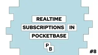 How To Use Realtime Subscriptions with SvelteKit and Pocketbase