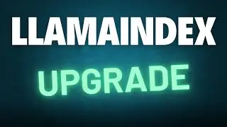 LlamaIndex Upgrade to 0.10.x Experience