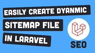 Create Dynamic Sitemap File For SEO In Laravel | Urdu & Hindi