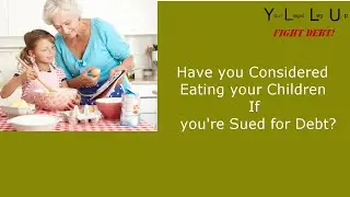 Have you Considered Eating your Children - To Solve Debt Problems, I Mean
