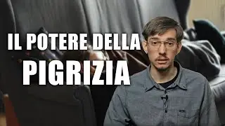 La Pigrizia è un Superpotere