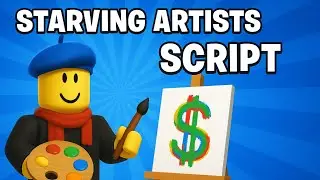 OP Starving Artists Script🎨 | Copy Arts, Art Generate | Easy Robux