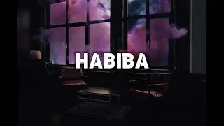 HABIBA (Slowed+Reverb)||AKRO