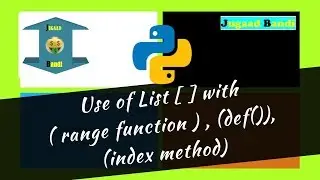 List with Function & method || Python tutorial : range function , index() , def()