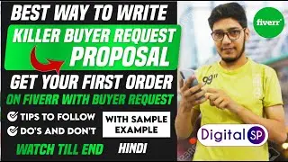 How To Use Buyer Request To Get First Order On Fiverr | Write A Killer Buyer Request PROPOSAL Fiverr