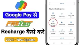 g pay se fastag recharge kaise kare ?  google pay se fastag me recharge kaise kare