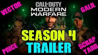 Modern Warfare Season 4 Trailer Breakdown (NEW GUNS, MAPS, OPERATORS, CHANGES)