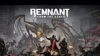 Remnant From the Ashes Walkthrough - Part 1 (4K)