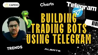 How to Build Advanced Telegram Bots for Algorithmic Trading