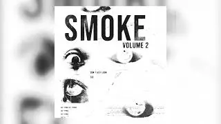 (FREE 40+) "Smoke Vol. 2" Loop Kit/Sample Pack (Nardo Wick, Future, EST Gee, Southside, 808 Mafia)
