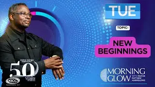 Morning Glow | New Beginnings | 22-10-2024