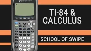 TI-84 - Graphing and Calculus