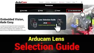Arducam Lens Selection Guide.