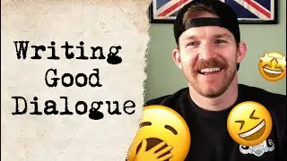 How to Write Better Dialogue