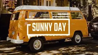 Energetic Travel American Summer Food Classic Rock by Independence [No Copyright Music] / Sunny Day